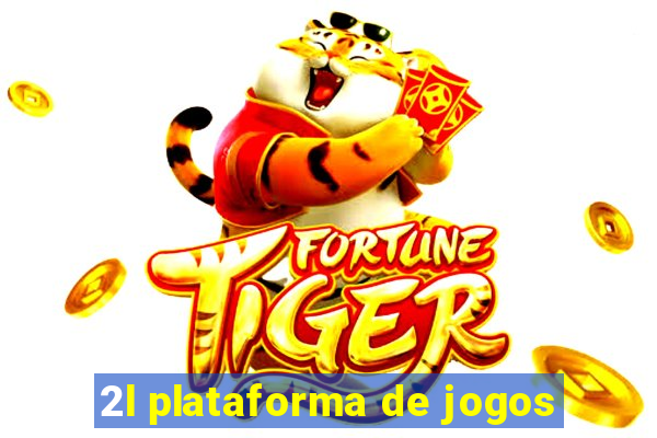 2l plataforma de jogos